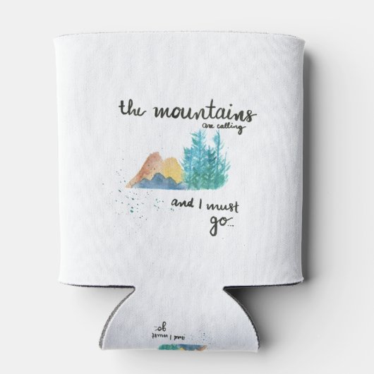 De bergen bellen en ik moet gaan blikjeskoeler (Achterkant)