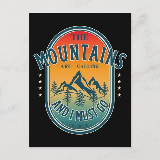 De bergen bellen en ik moet gaan. briefkaart (Voorkant)