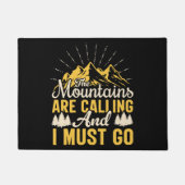 De bergen bellen en ik moet gaan. deurmat (Voorkant)