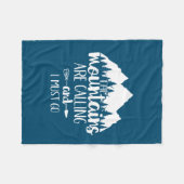 De bergen bellen en ik moet gaan fleece deken (Voorkant (Horizontaal))