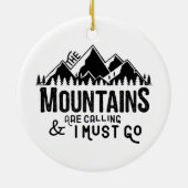 De bergen bellen en ik moet gaan keramisch ornament (Achterkant)