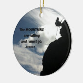 De bergen bellen en ik moet gaan. keramisch ornament (Links)