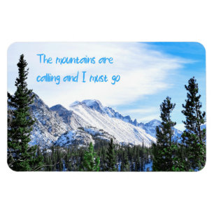 De bergen bellen en ik moet gaan magneet