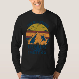 De bergen bellen en ik moet gaan naar Retro Vint T-shirt