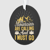 De bergen bellen en ik moet gaan. ornament (voorkant)