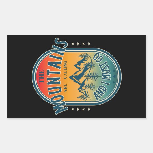 De bergen bellen en ik moet gaan. rechthoekige sticker (Voorkant)