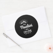 De bergen bellen en ik moet gaan ronde sticker (Envelop)