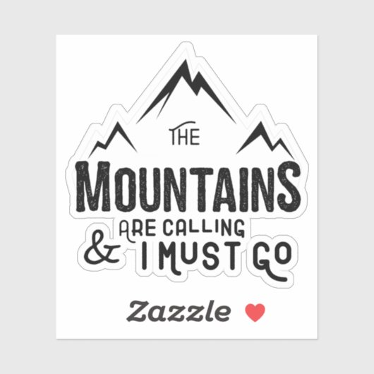 De bergen bellen en ik moet gaan sticker (Vel)