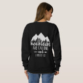 De bergen bellen en ik moet gaan trui (Achterkant volledig)