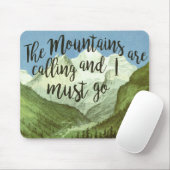 De bergen bellen en ik moet naar de Muismat. Muismat (Met muis)