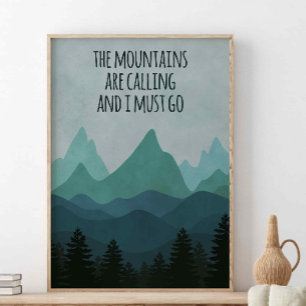 De bergen bellen, John Muir Quote Poster