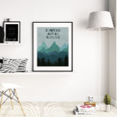 De bergen bellen, John Muir Quote Poster