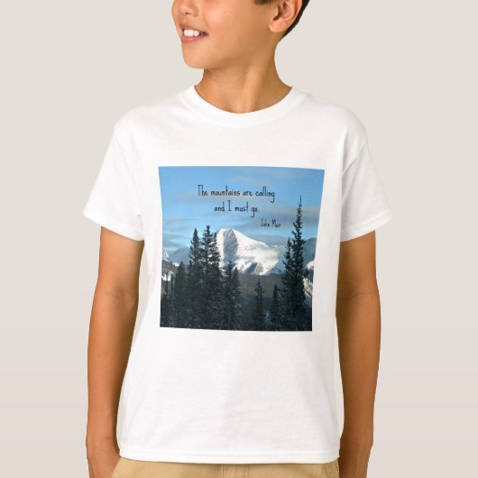 De bergen bellen... t-shirt (Voorkant)