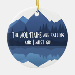 De bergen noemen...Ornament Keramisch Ornament