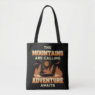 De bergen roepen, avontuur wacht tote bag