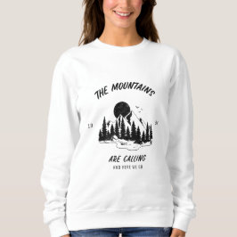 De bergen roepen en daar gaan we trui