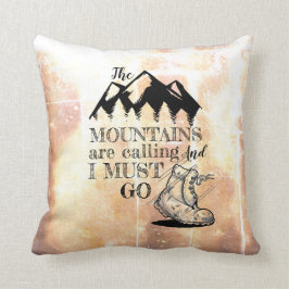 De bergen roepen en ik moet rustiek zijn kussen