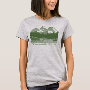 De bergen roepen... Ontwerp T-shirt