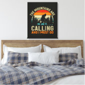 De Bergen Ropen En Ik Moet Gaan Canvas Afdruk (Insitu (Slaapkamer))