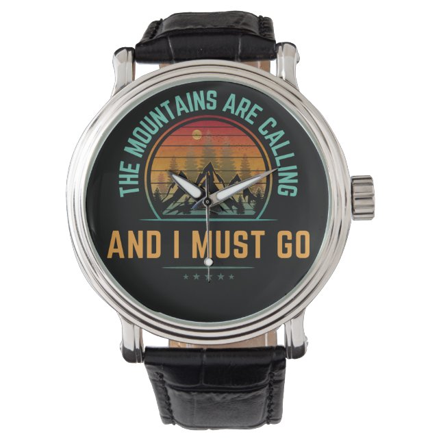 De Bergen Ropen En Ik Moet Gaan Horloge (Voorkant)
