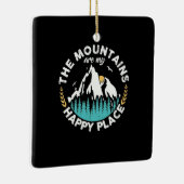 De bergen zijn mijn gelukkige plek keramisch ornament (Rechts)