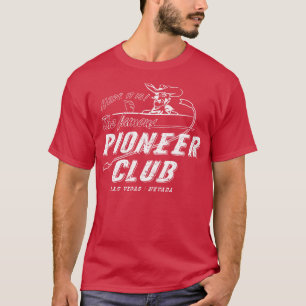 De beroemde Pioneer Club T-shirt