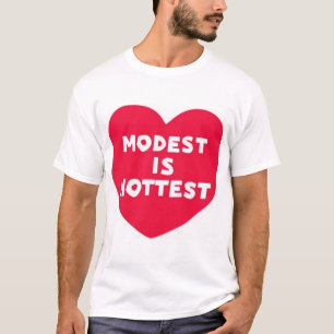 De bescheiden is heetst t-shirt