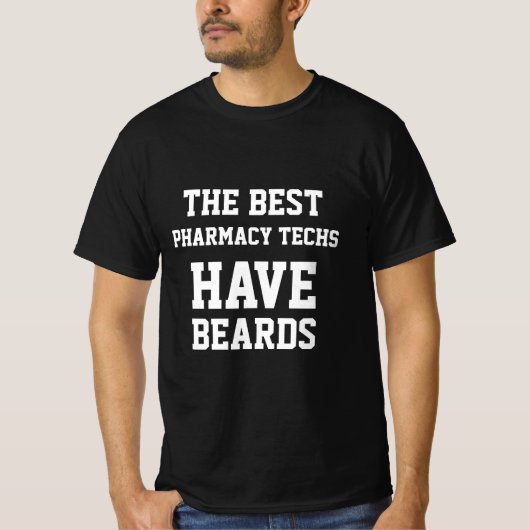 De Beste Apothekersassistenten Hebben Baarden T-S T-shirt (Voorkant)