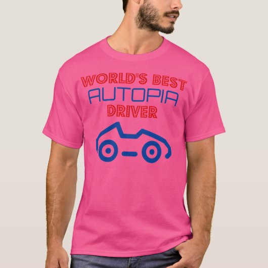 De beste autopia ter wereld t-shirt (Voorkant)