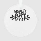 De beste babysitter ter ter wereld / moeder / groo ornament (achterkant)