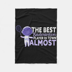 De beste badmintonspeler in de stad bijna grappig fleece deken