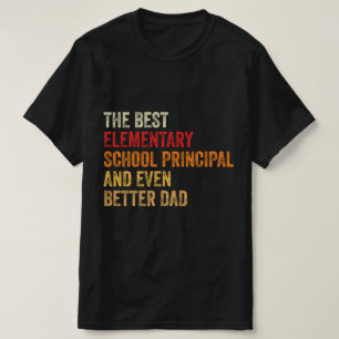 De beste basisschooldirecteur en zelfs beter t-shirt