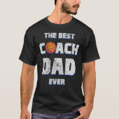 De beste basketbalcoach papa ooit t-shirt (Voorkant)