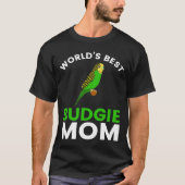 De beste boedgie-mam Boedgerigar-Vogelparaket ter  T-shirt (Voorkant)