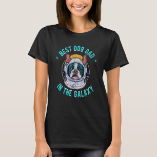 De Beste Boston Terrier Vader in het heelal Bosto T-shirt