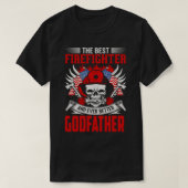 De beste brandweerman en zelfs beter GODFATHER T-shirt (Design voorkant)