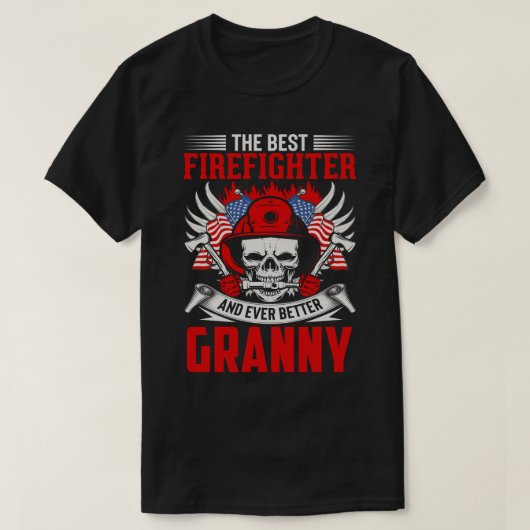 De beste brandweerman en zelfs nog meer GRANNY T-shirt (Design voorkant)