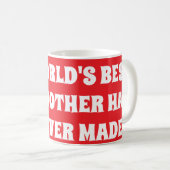 De beste broer van de wereld ooit gemaakt koffiemok (Voorkant rechts)