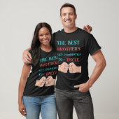 De beste broers worden gepromoveerd tot Uncle Mann T-shirt (Unisex)