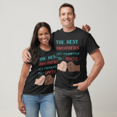 De beste broers worden gepromoveerd tot Uncle Mann T-shirt (Unisex)