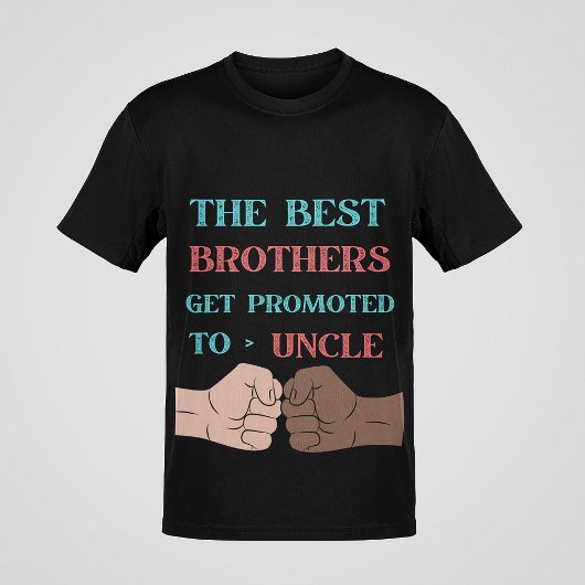 De beste broers worden gepromoveerd tot Uncle Mann T-shirt