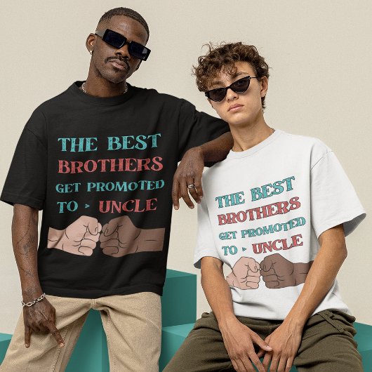 De beste broers worden gepromoveerd tot Uncle Mann T-shirt