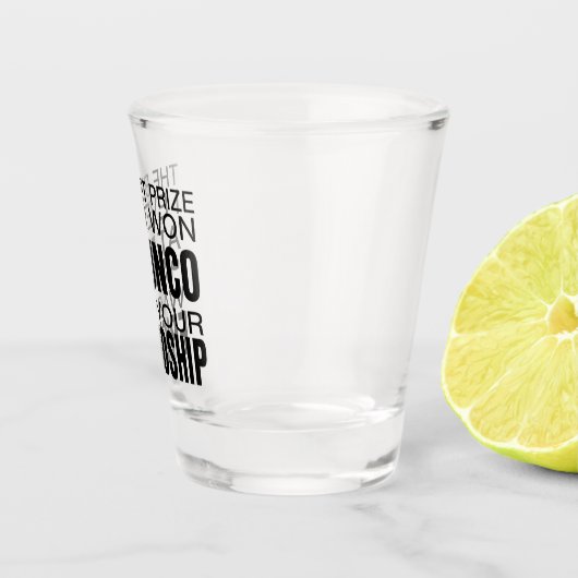 De beste Bunco-prijs Shot Glas (Rechts)