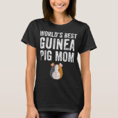 De beste cavia-moeder ter wereld t-shirt (Voorkant)