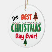De beste CHRISTMAS-dag ooit! Keramisch Ornament (Links)