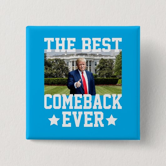 De beste comeback ooit Trump 47e President Vierkante Button 5,1 Cm (Voorkant)