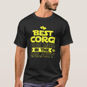 De beste Corgi-moeder in de melkweg T-shirt