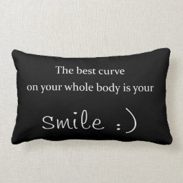 de beste curve op je hele lichaam is je glimlach kussen