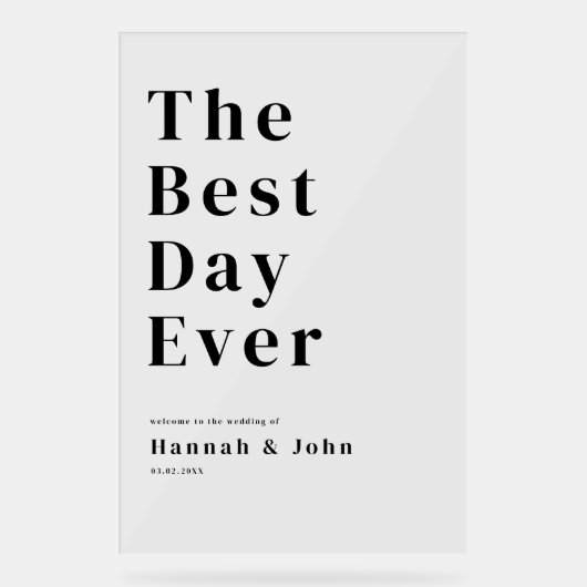 De beste dag ooit! Modern, gedurfd, bruiloft Acryl Bord (Voorkant)