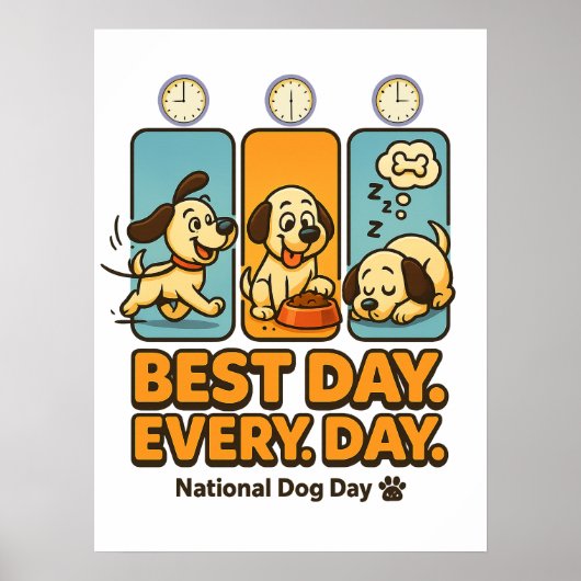 De beste dag van de dag - Funny Dog Comic Poster (Voorkant)
